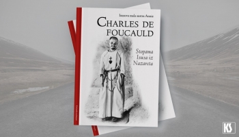 Nova knjiga: 'Charles de Foucauld. Stopama Isusa iz Nazareta'
